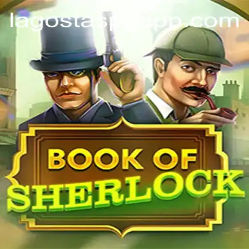 Descubra o Mundo Misterioso de BookOfSherlock com LagostasPG.com